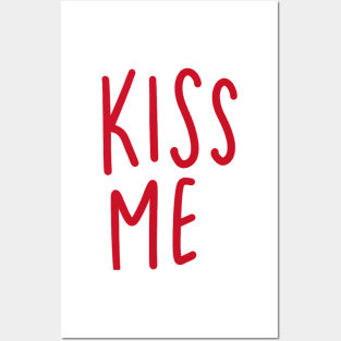 Kiss Me Posters and Art